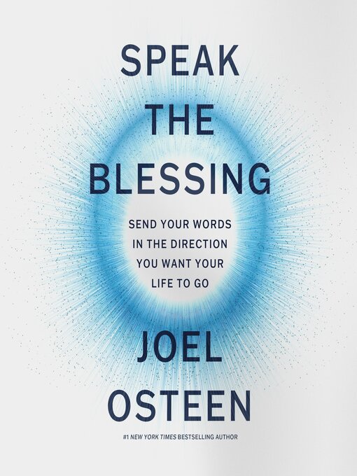 Title details for Speak the Blessing by Joel Osteen - Available